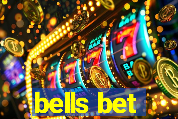 bells bet